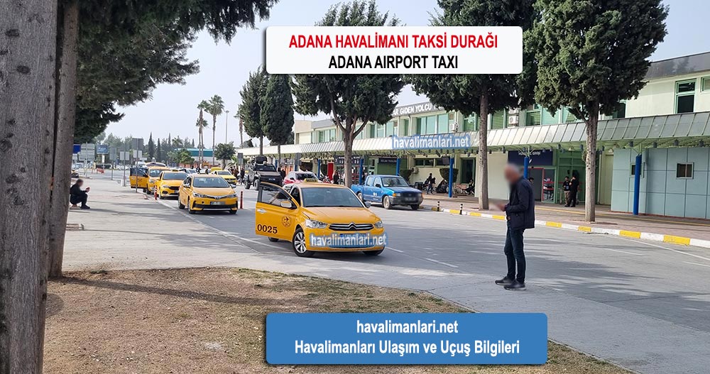 Adana Havaalanı Taksi Durağı, Adana Airport Taxi