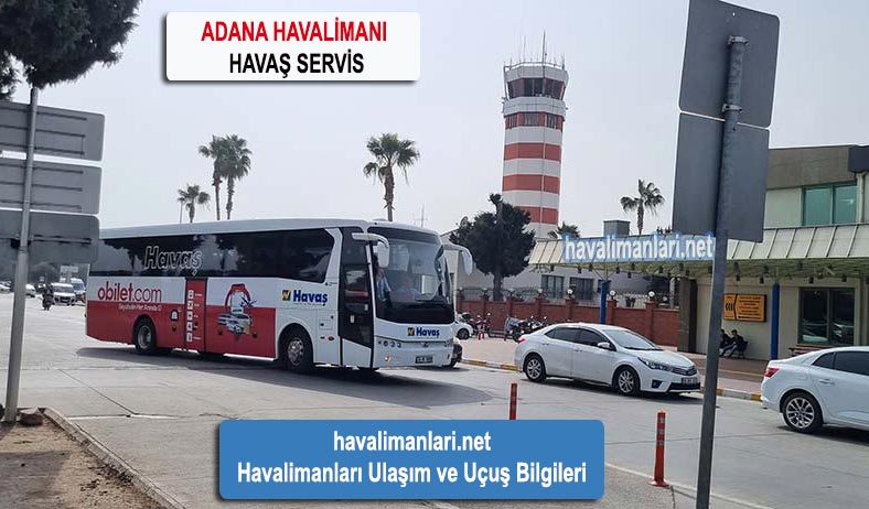 Adana Havlimanı Havaş, Adana Airport Havas Bus Shuttle