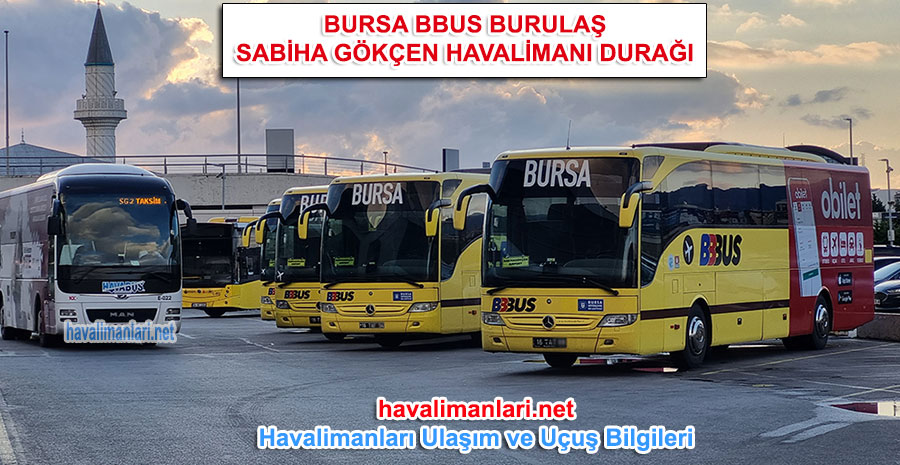 Bursa BBBUS Otobüs Sabiha Gökçen Havalimanı Durağı