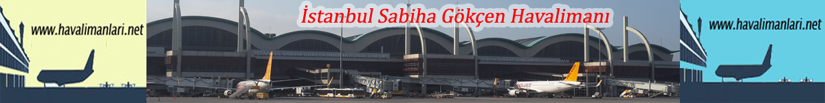 Sabiha Gokcen Havalimani, havalimanlari.net