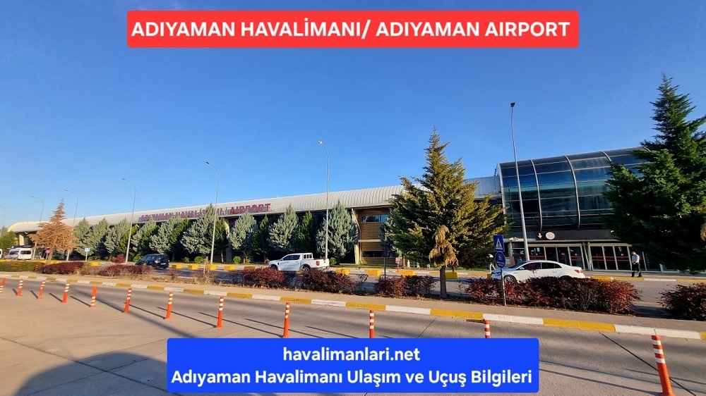 Adıyaman Havalimanı Adıyaman Havaalanı