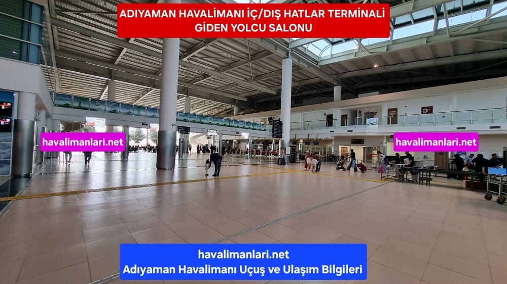Adıyaman Havalimanı İç Hatlar Terminali Giden Yolcu Salonu Kontuarlar ve bekleme alanları