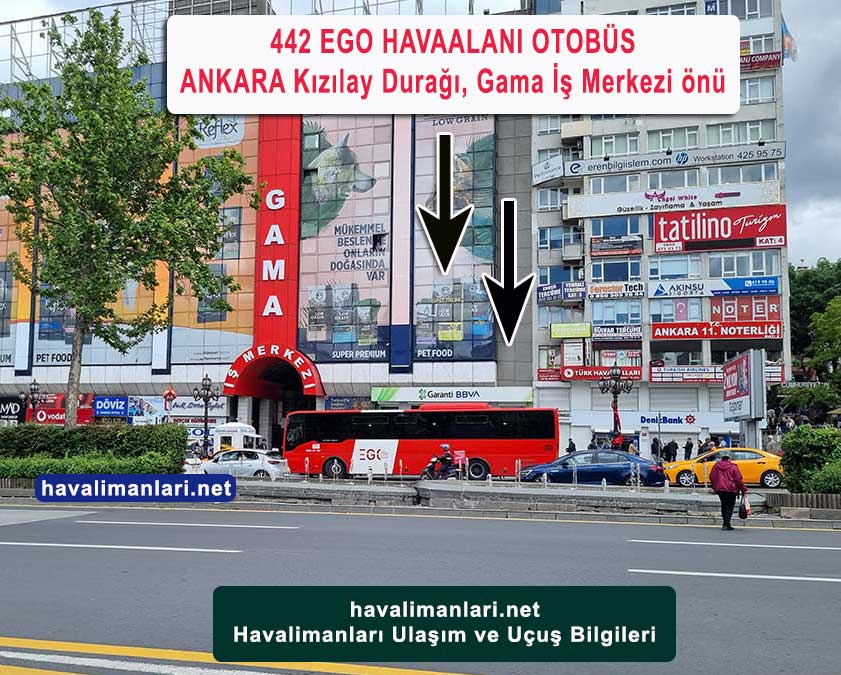 Gama İş Merkezi 442 EGO havaalanı otobüs durağı Kızılay