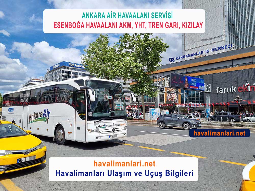 Ankara Havalimanı İç Hatlar / Dış Hatlar Ankara Air Otobüs Durağı, Saatleri