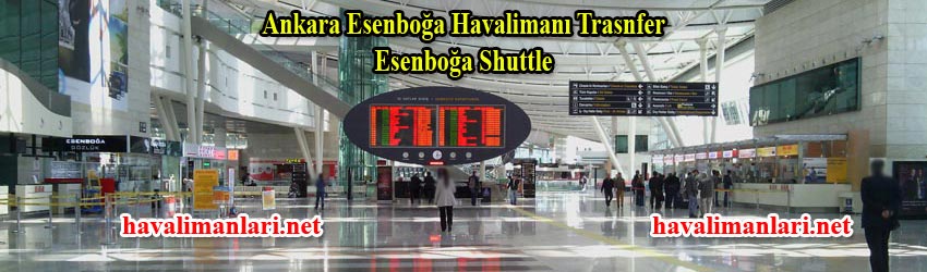 Ankara Esenboğa Havalimanı Transfer Shuttle