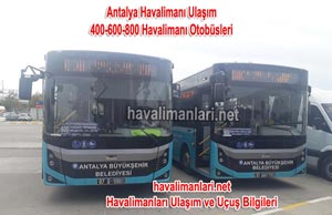 Antalya Havalimanı Ulaşım 400-600-800 otobüs durağı