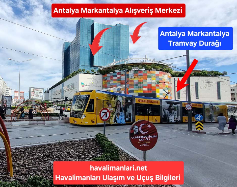 Antalya Tramvay Muratpaşa  MarkAntalya AVM Durağı