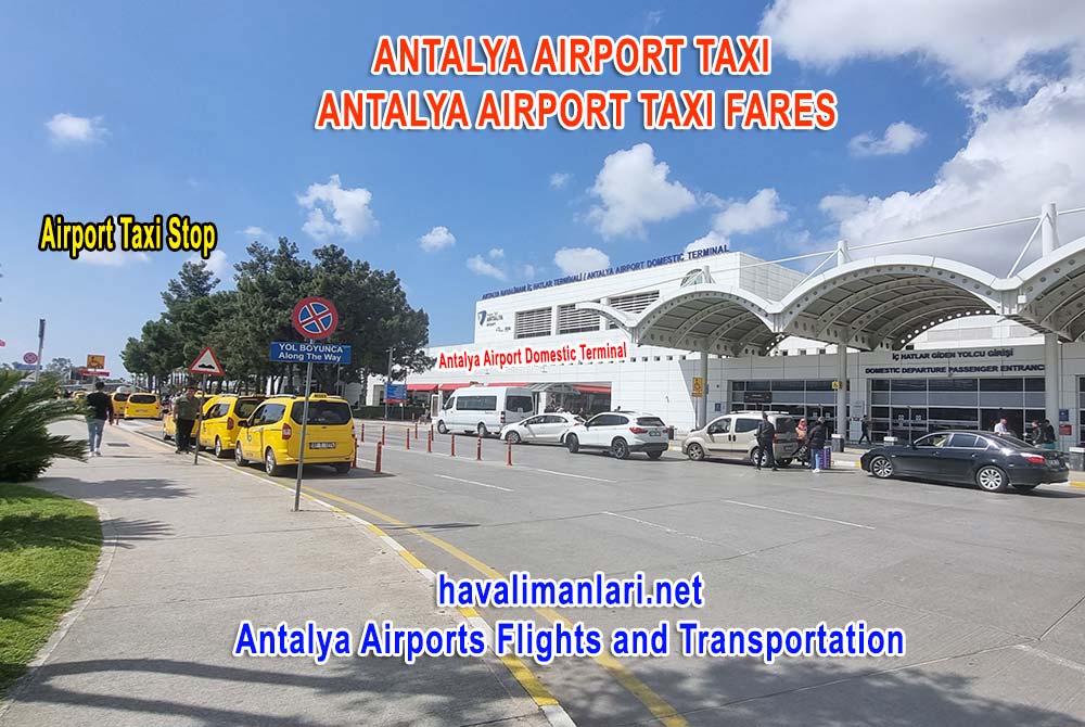Antalya Airport Taxi and Antalya Airport Taxi Prices