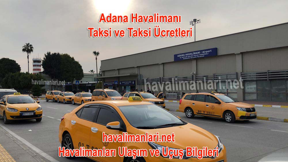 Adana Şakirpaşa Havalimanı Taksi Durağı