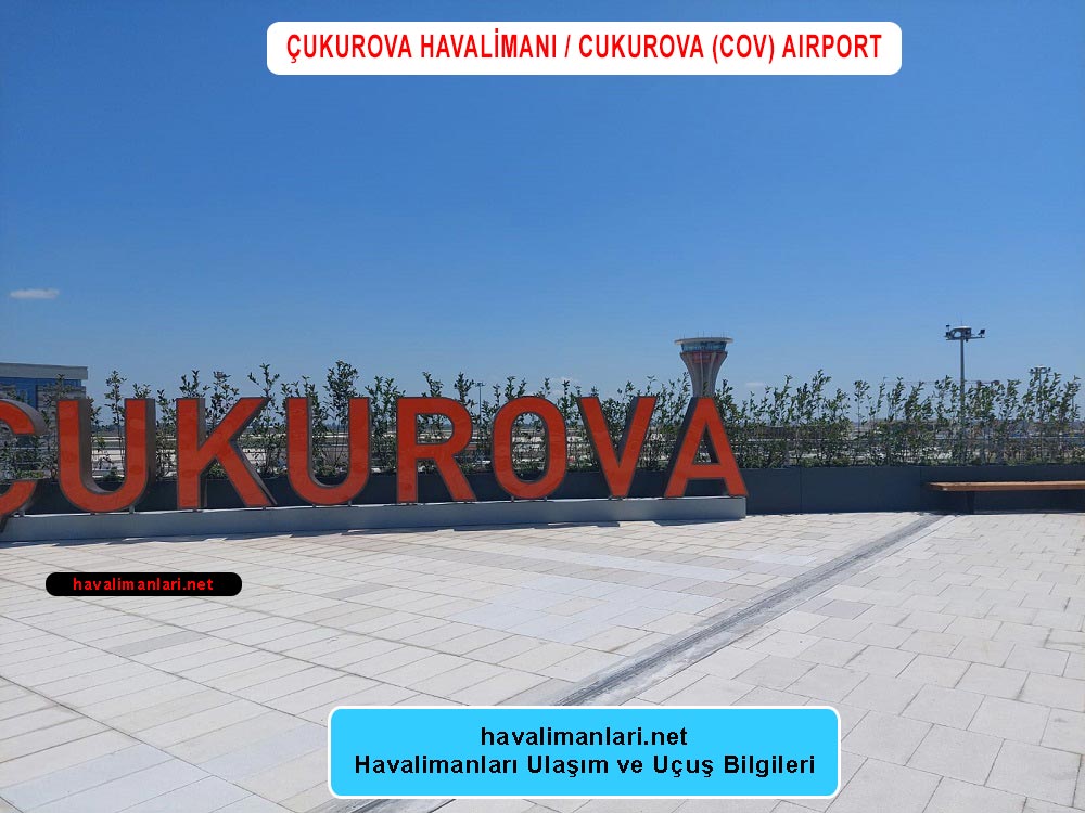 Çukurova Havalimanı / Cukurova Aiport