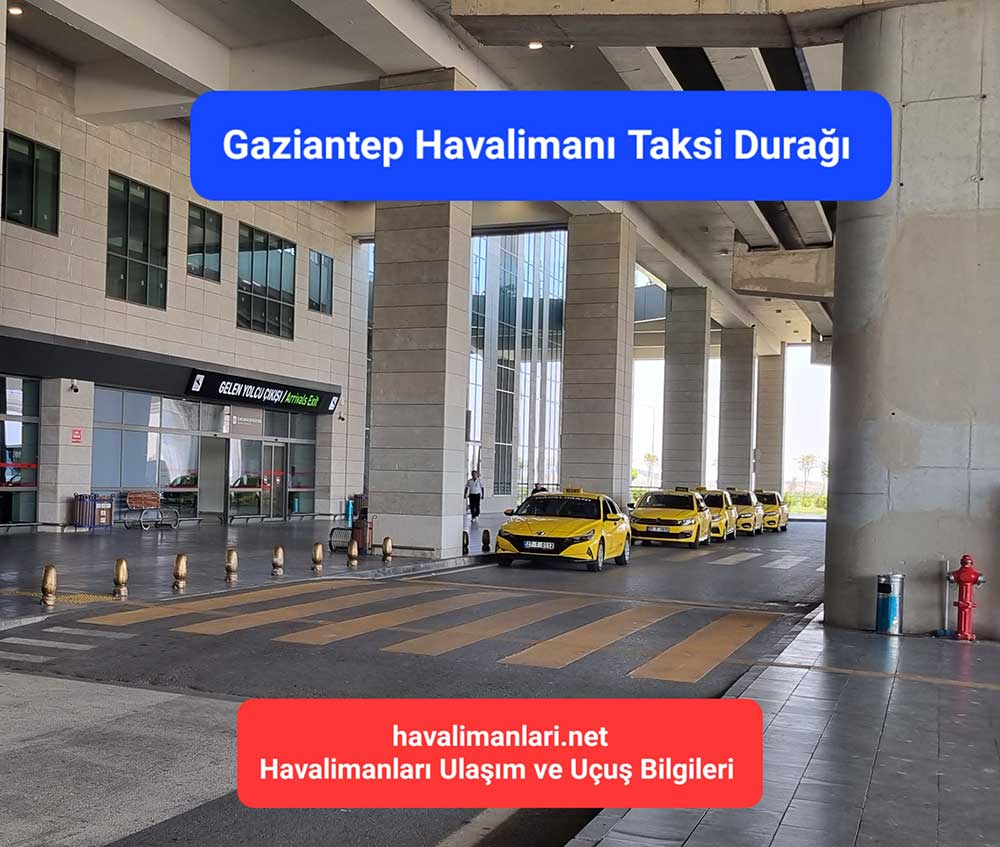 Gaziantep Havalimanı Taksi Ve Havalimanı Taksi Ücretleri
