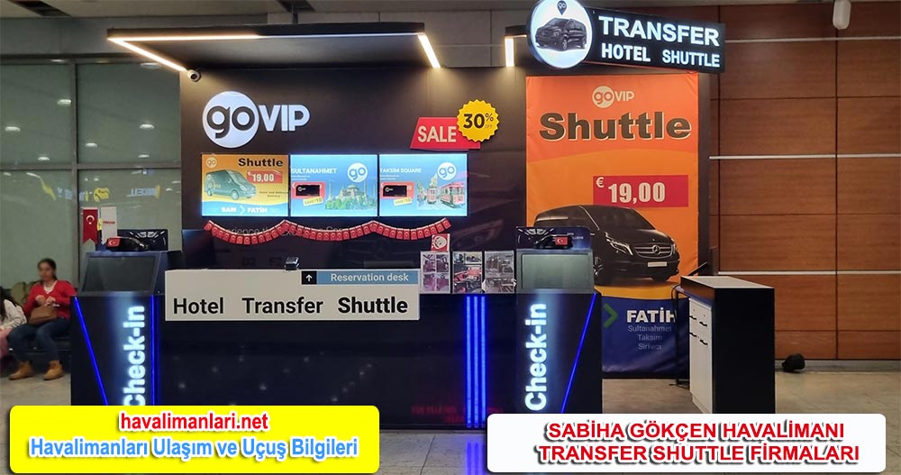 İstanbul Sabiha Gökçen  Havalimanı GoVIP Hotel Transfer Shuttle
