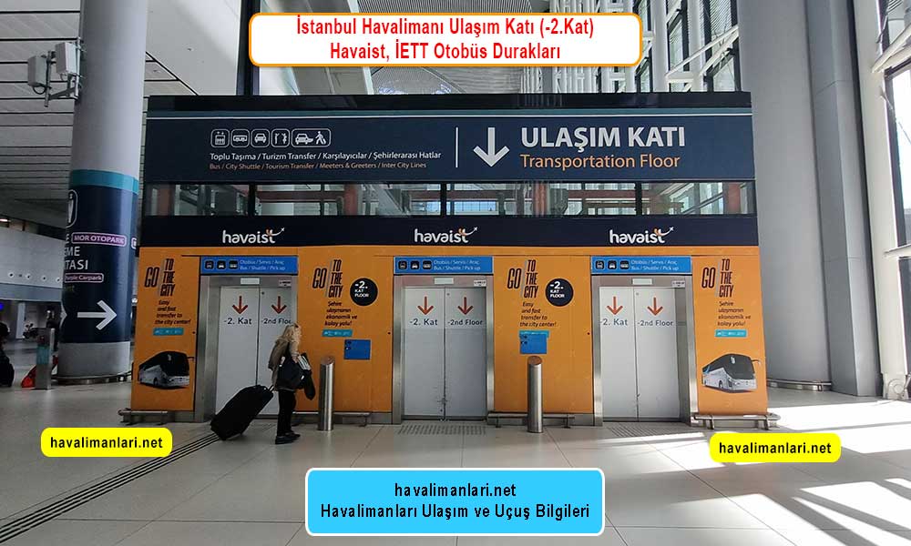 İstanbul havalimanı Taksim Havaist Otobüs Durağı -Ulaşım katı -2.Kat