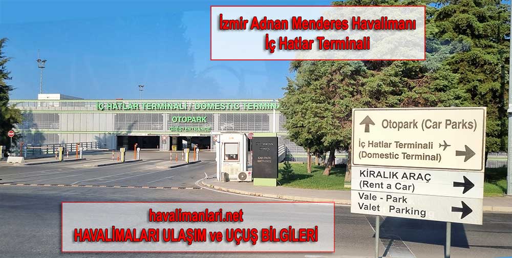 İzmir Adnan Menderes Havalimanı Otopark ve Otopark ücretleri