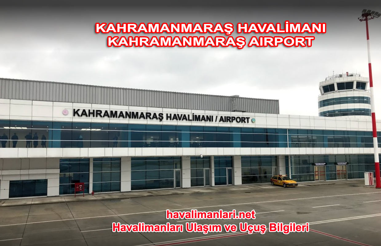 Kahramanmaraş Havalimanı Airport İç Hatlar Dış Hatlar