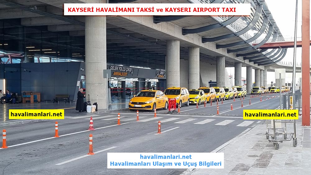 Kayseri Havaalanı Taksi Ücretleri, Kayseri Erkilet Airport Taxi Prices