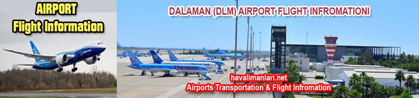 Dalaman Airport Flight Information