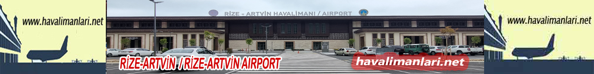  Rize-Artvin Havalimanı Havaalanı RZV Airport