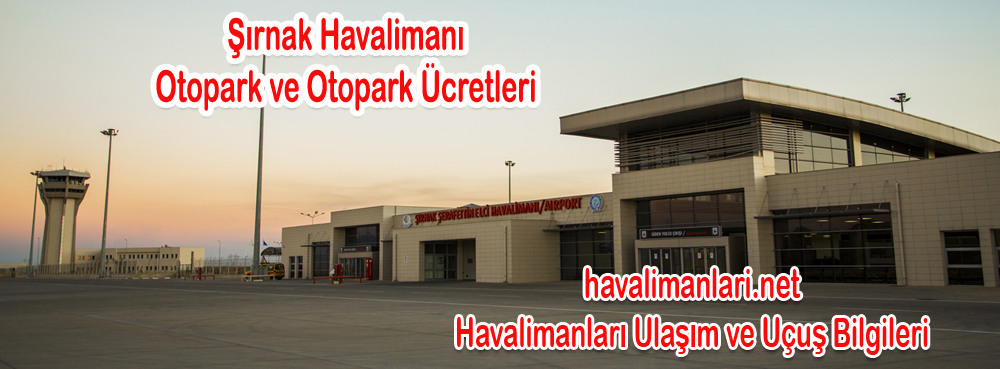 Şırnak Havalimanı Otopark
