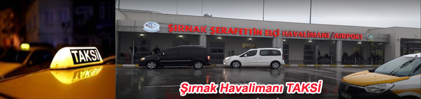 Şırnak Havaalanı Taksi / Şırnak Airport Taxi