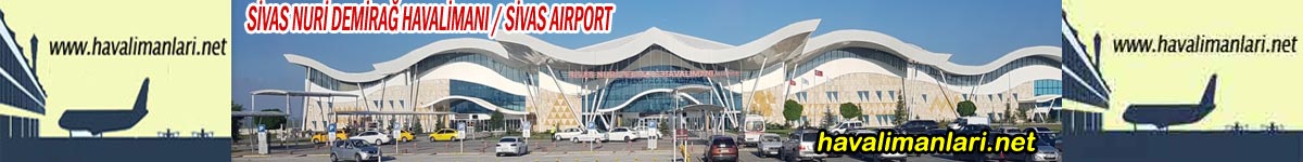  Sivas Havalimanı Havaalanı Airport