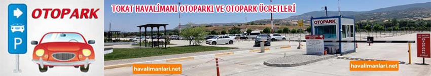 Tokat Havalimanı Otoparkı