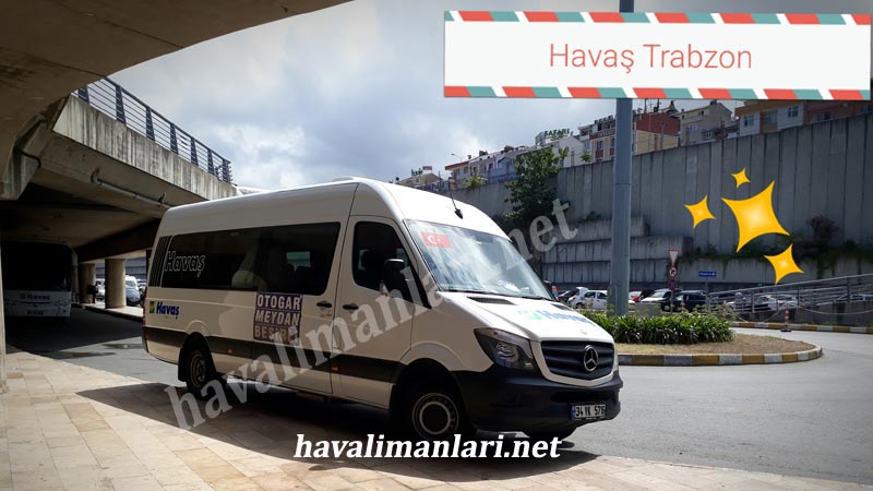 Trabzon  Havalimanı HAVAŞ servisi